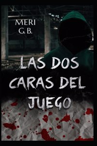 DOS Caras del Juego