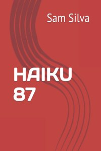 Haiku 87