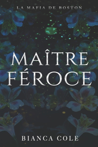 Maître Féroce