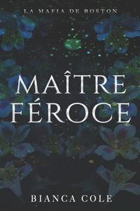 Maître Féroce