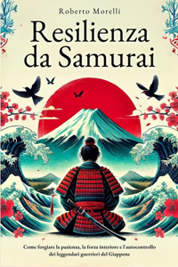 Resilienza Da Samurai