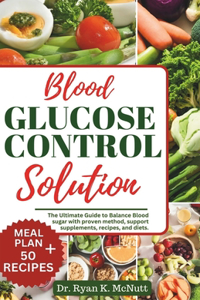 Blood Glucose Control Solution