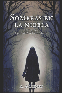 Sombras en la Niebla