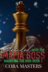 Stranded with My Mafia Boss