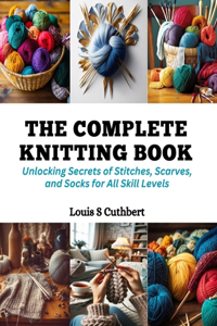 The Complete Knitting Book
