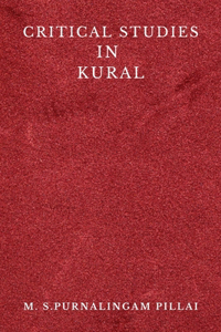 Critical Studies in Kural