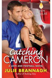 Catching Cameron