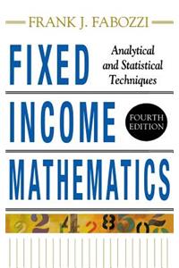 Fixed Income Mathematics, 4e
