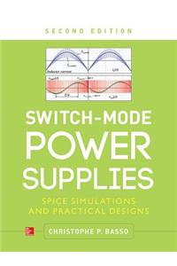 Switch-Mode Power Supplies, Second Edition
