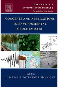 Concepts and Applications in Environmental Geochemistry
