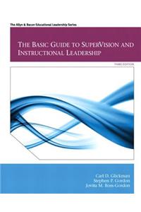 Basic Guide to Supervision and Instructional Leadership