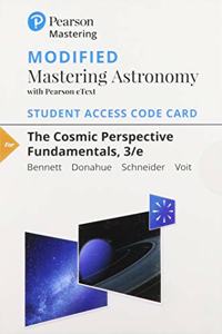 Modified Mastering Astronomy with Pearson Etext -- Standalone Access Card -- For the Cosmic Perspective Fundamentals