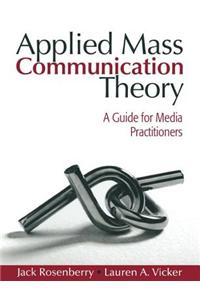 Applied Mass Communication Theory