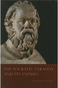 Socratic Paradox and Its Enemies