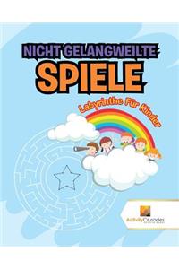 Nicht Gelangweilte Spiele