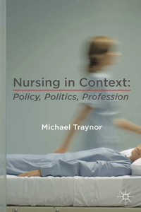 Nursing in Context