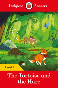 Tortoise and the Hare - Ladybird Readers Level 1