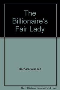 The Billionaire's Fair Lady