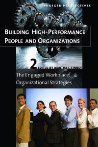 Building High-Performance People and Organizations
