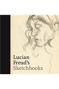 Lucian Freud's Sketchbooks