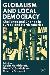 Globalism and Local Democracy