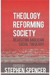 Theology Reforming Society