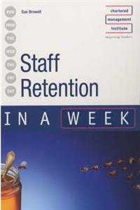 Staff Retention in a Week
