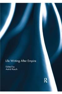 Life Writing After Empire