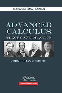 Advanced Calculus : Theory and Practice (Special Indian Edition-2019)