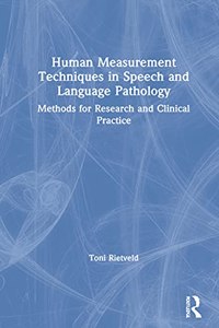 Human Measurement Techniques in Speech and Language Pathology