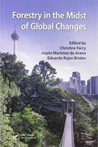 Forestry in the Midst of Global Changes
