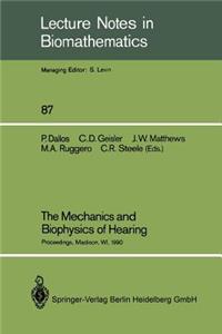 The Mechanics and Biophysics of Hearing