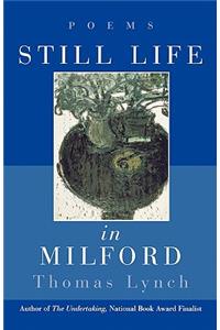 Still Life in Milford