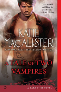 Tale of Two Vampires: A Dark Ones Novel