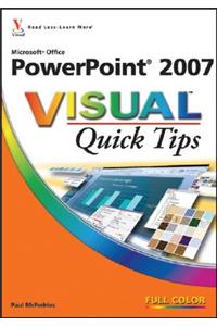 Microsoft Office PowerPoint 2007 Visual Quick Tips