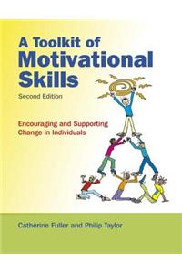 A Toolkit of Motivational Skills