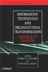 Information Technology and Organizational Transformation