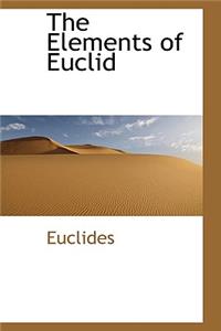 The Elements of Euclid