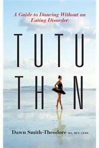 TuTu Thin