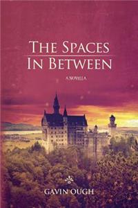 Spaces In Between
