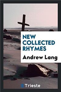 New Collected Rhymes