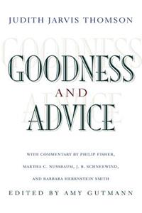 Goodness and Advice