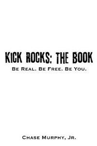 Kick Rocks