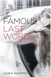 Famous Last Words