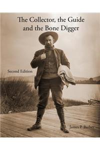 The Collector, the Guide and the Bone Digger