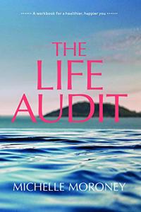 The Life Audit