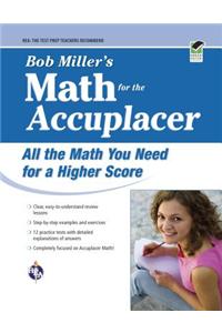 Accuplacer(r) Bob Miller's Math Prep