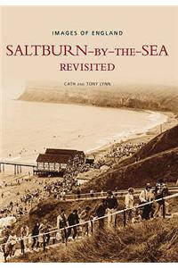 Saltburn-by-the-Sea Revisited