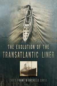 Evolution of the Transatlantic Liner