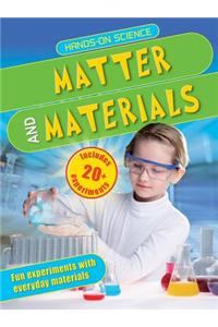 Matter and Materials